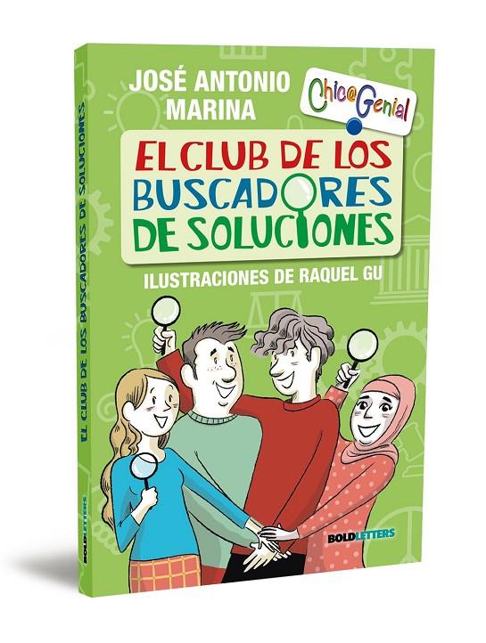 El club de los buscadores de soluciones | 9788418246746 | José Antonio Marina ; Raquel Gu