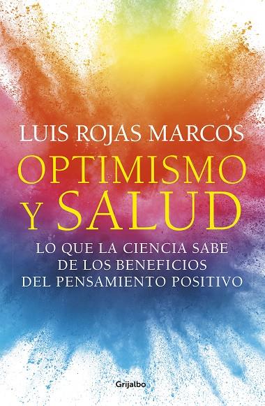 Optimismo y salud | 9788425359620 | Luis Rojas Marcos