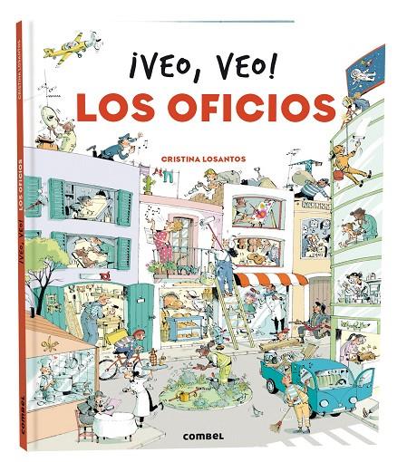 ¡Veo, veo! Los oficios | 9788411580335 | Cristina Losantos