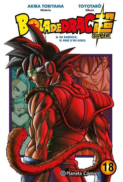 Bola de drac super 18 | 9788491746522 | Akira Toriyama ; Toyotarô