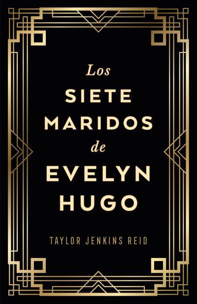 Los siete maridos de Evelyn Hugo | 9788419030733 | Taylor Jenkins Reid