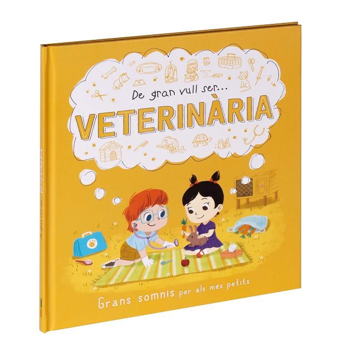 De gran vull ser veterinària | 9788411015523 | Marnie Willow ; Junissa Blanda