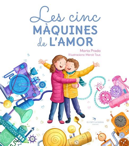 Les cinc màquines de l'amor | 9788419747044 | Marta Prada ; Mercè Tous