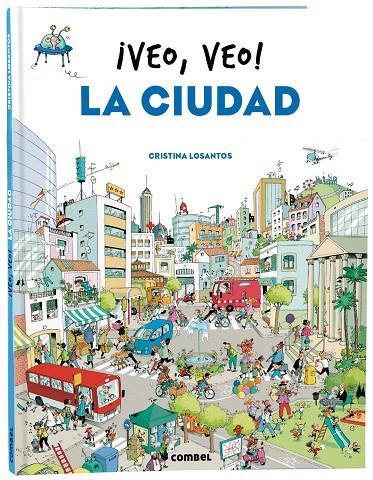 ¡Veo, veo! La ciudad | 9788491018445 | Cristina Losantos