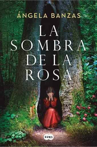 La sombra de la rosa | 9788491298007 | Ángela Banzas