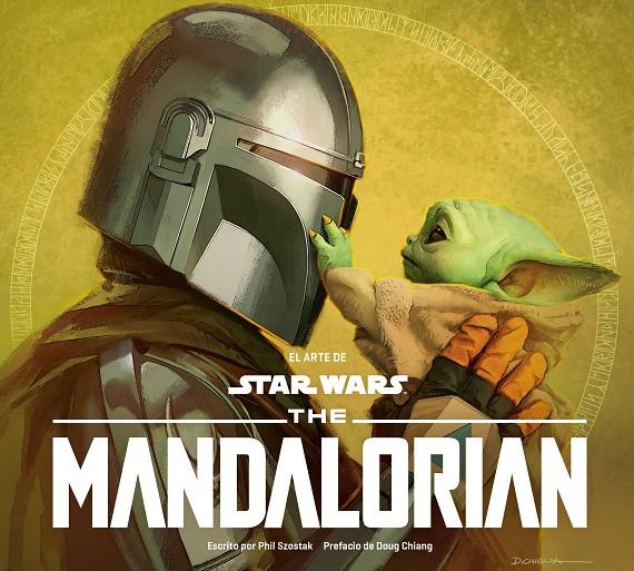 El arte de Star Wars the Mandalorian | 9788411403825 | Phil Szostak