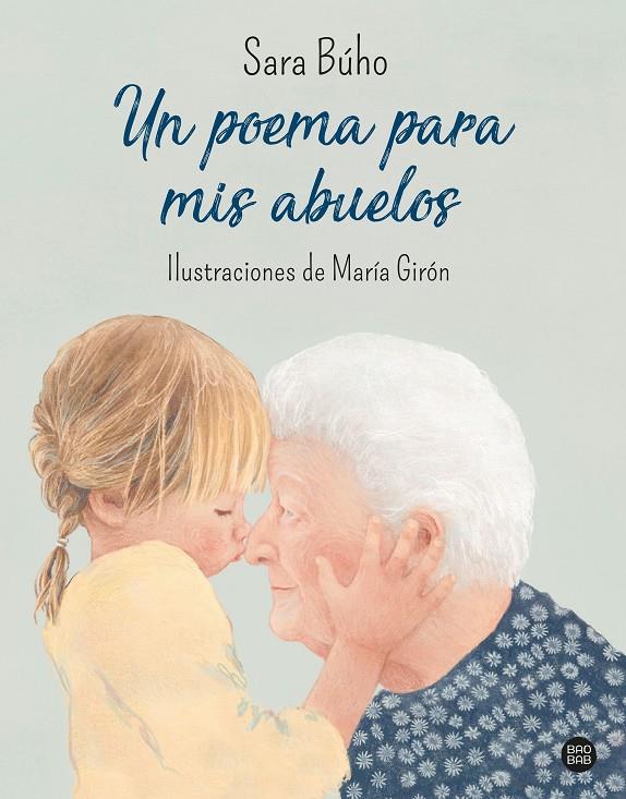 Un poema para mis abuelos | 9788408240426 | Sara Búho ; María Girón