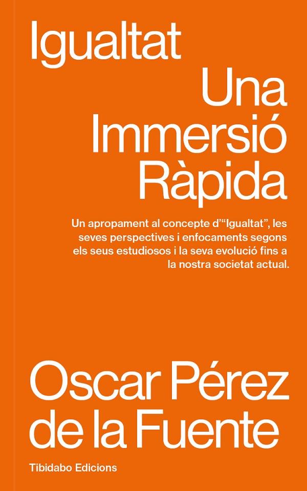 Igualtat | 9788410013117 | Oscar Pérez de la Fuente