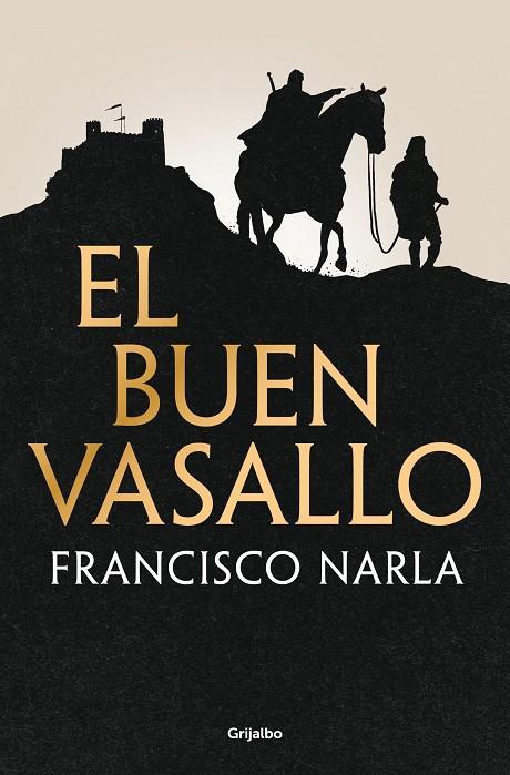 El buen vasallo | 9788425368547 | Francisco Narla