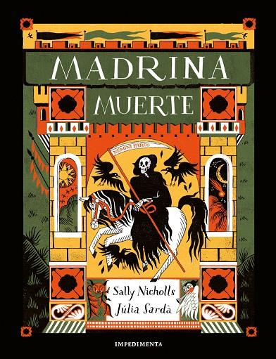 Madrina Muerte | 9788419581006 | Sally Nicholls ; Júlia Sardà