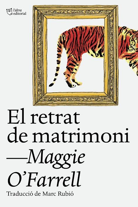 El retrat de matrimoni | 9788412620160 | Maggie O'Farrell