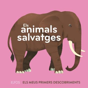 Els animals salvatges | 9788418725258 | Clémence Dupont