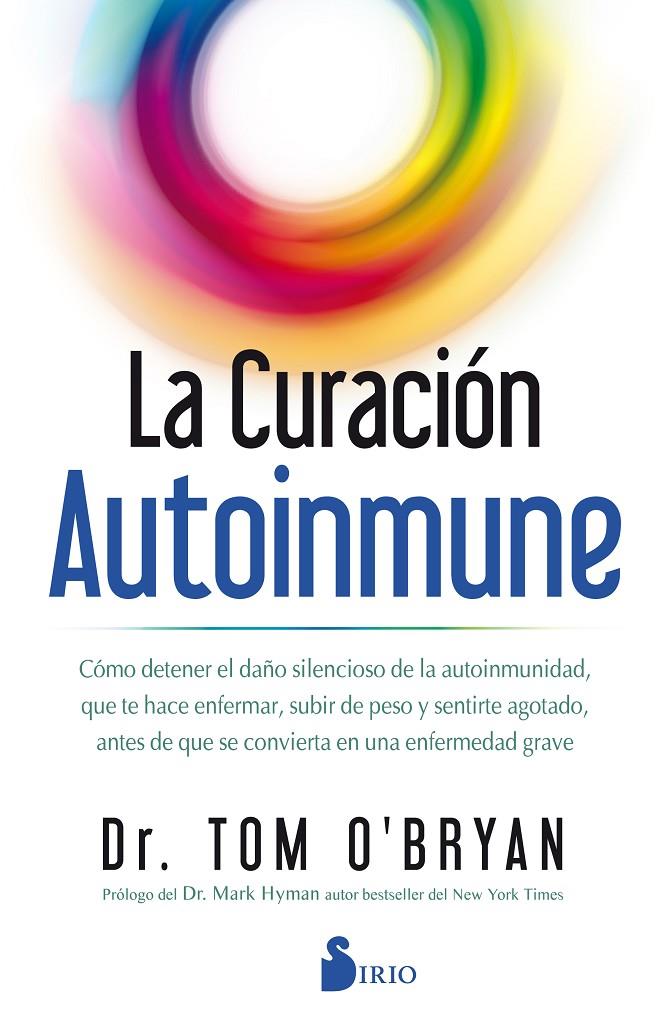 La curación autoinmune | 9788418000386 | Tom O'Bryan