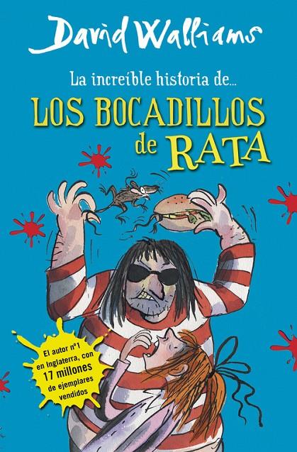 Los bocadillos de rata | 9788490430323 | David Walliams ; Tony Ross