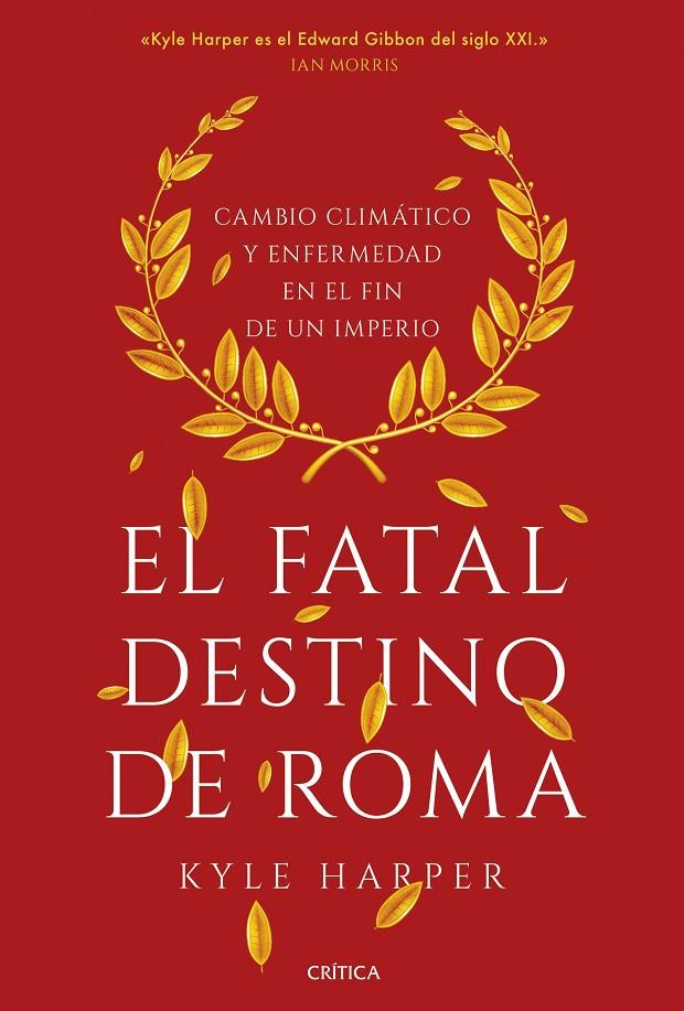 El fatal destino de Roma | 9788491993162 | Kyle Harper