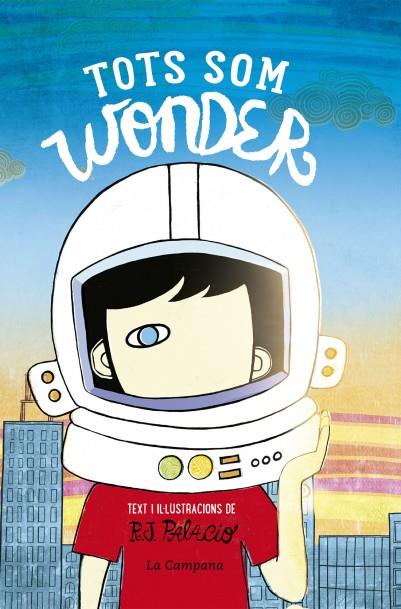 Tots som Wonder | 9788416863174 | R.J. Palacio