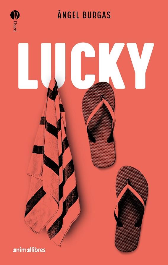 Lucky | 9788418592898 | Àngel Burgas