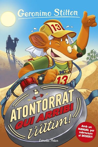 Atontorrat qui arribi l'últim | 9788413891675 | Geronimo Stilton