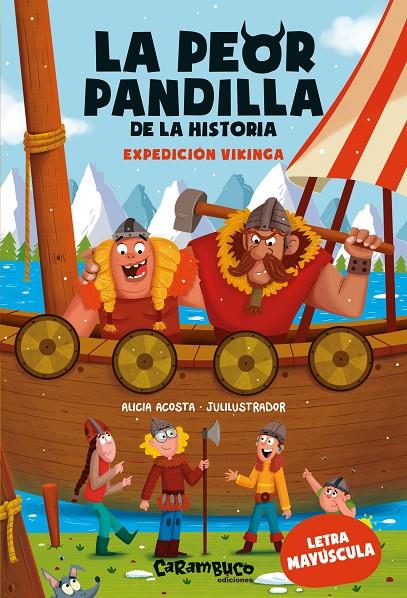 Expedición vikinga (La peor pandilla de la historia; 3) | 9788410252059 | Alicia Acosta ; Julilustrador