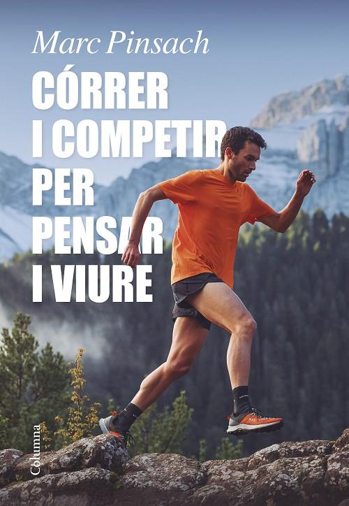 Córrer i competir per pensar i viure | 9788466429184 | Marc Pinsach