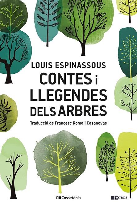 Contes i llegendes dels arbres | 9788413561882 | Louis Espinassous