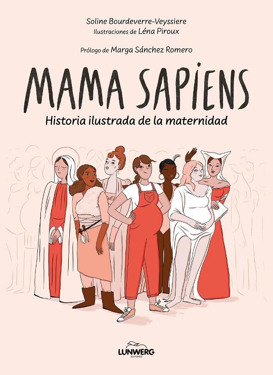 Mama Sapiens | 9788410378346 | Soline Bourdeverre-Veyssière ; Léna Piroux