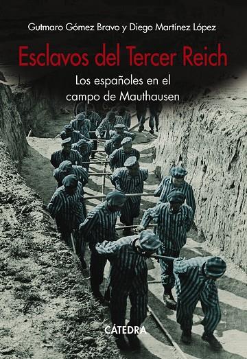 Esclavos del Tercer Reich | 9788437644776 | Gutmaro Gómez Bravo ; Diego Martínez López