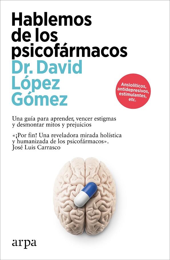 Hablemos de los psicofármacos | 9788410313194 | David López Gómez