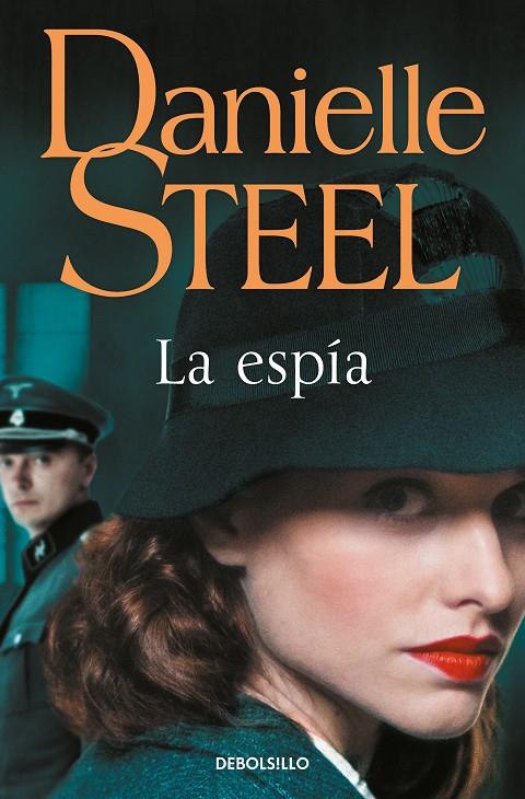 La espía | 9788466358712 | Danielle Steel