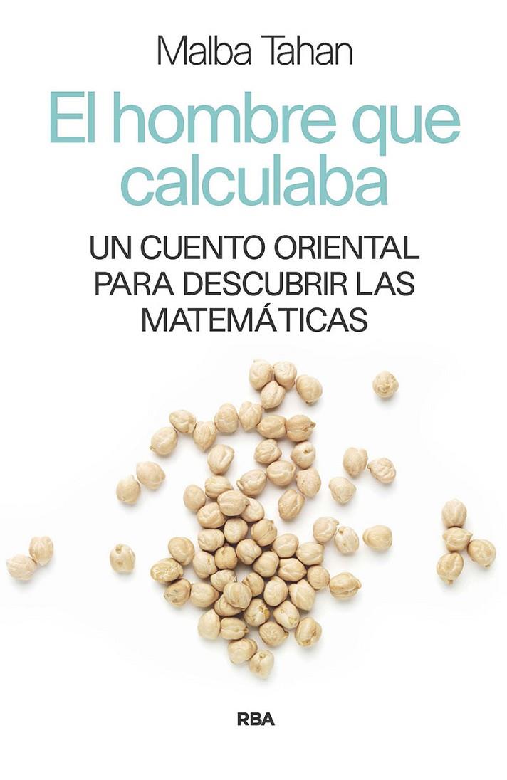 El hombre que calculaba | 9788411323093 | Malba Tahan