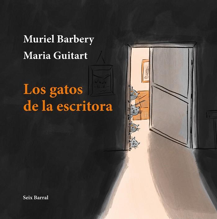 Los gatos de la escritora | 9788432239809 | Muriel Barbery ; Maria Guitart Ferrer