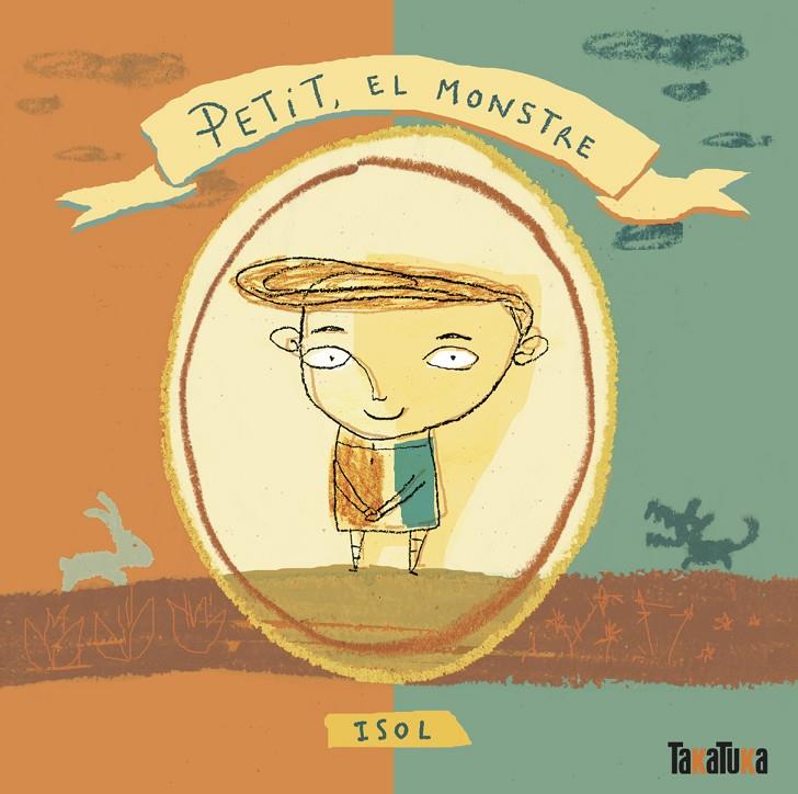 Petit, el monstre | 9788418821288 | Isol