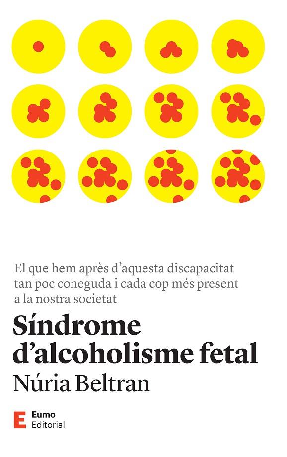 Síndrome d'alcoholisme fetal | 9788497668149 | Núria Beltran