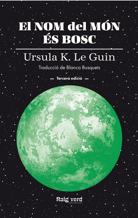 El nom del món és bosc | 9788410487987 | Ursula K. Le Guin