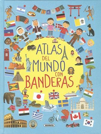 Atlas del mundo con banderas | 9788467797732 | Laura Aceti ; Giorgio Bergamino ; Emanuela Carletti