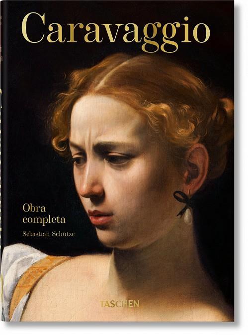 Caravaggio : obra completa | 9783836587945 | Sebastian Schütze