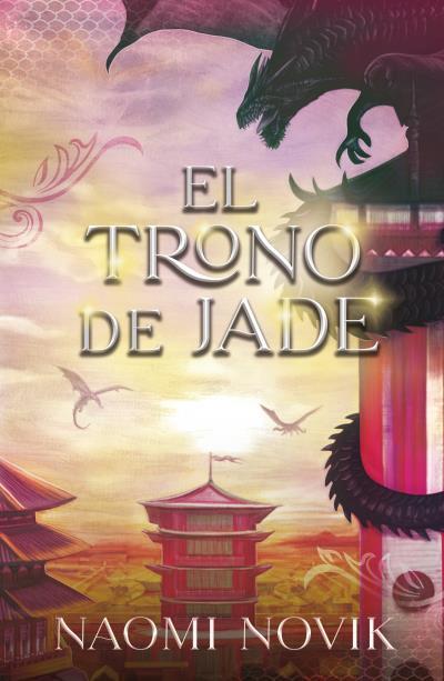 El trono de Jade (Temerario; 2) | 9788416517992 | Naomi Novik