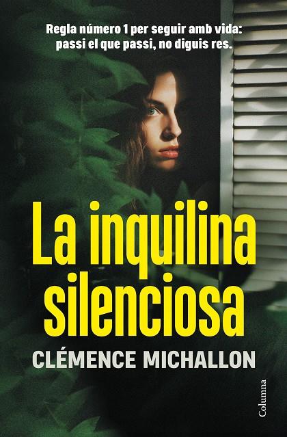 La inquilina silenciosa | 9788466431729 | Clémence Michallon