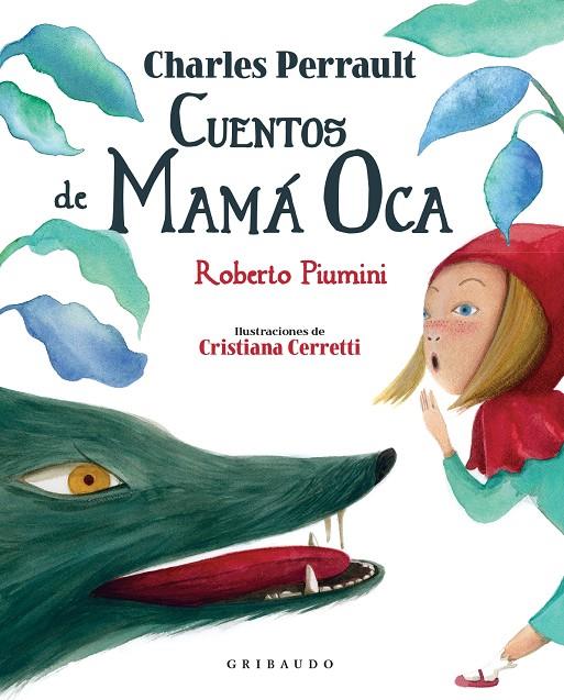 Cuentos de Mamá Oca | 9788412340822 | Charles Perrault ; Roberto piumini ; Cristiana Cerretti