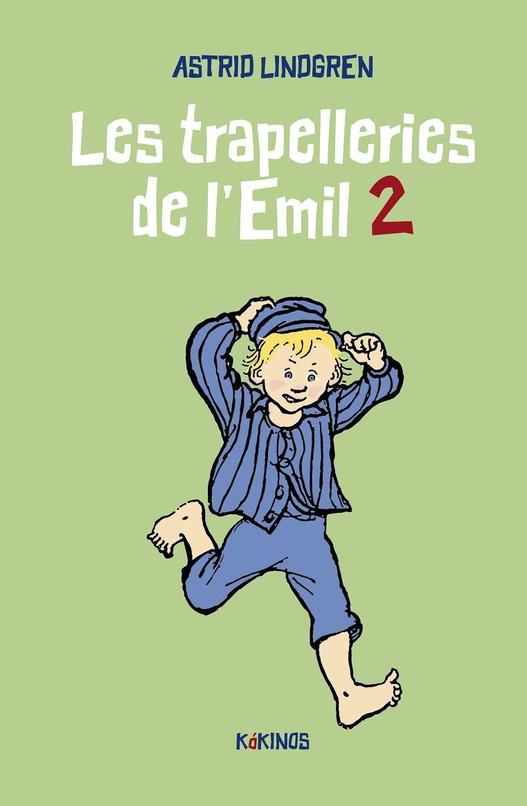 Les trapelleries de l'Emil 2 | 9788419475114 | Astrid Lindgren