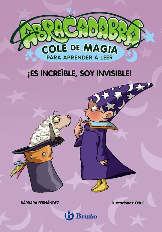 ¡Es increíble, soy invisible! | 9788469640630 | Bárbara Fernández ; O'Kif