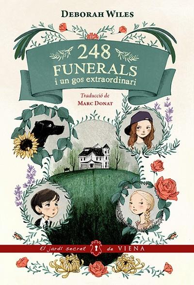 248 funerals i un gos extraordinari | 9788483309230 | Deborah Wiles