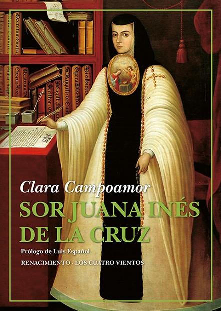 Sor Juana Inés de la Cruz | 9788418387845 | Clara Campoamo