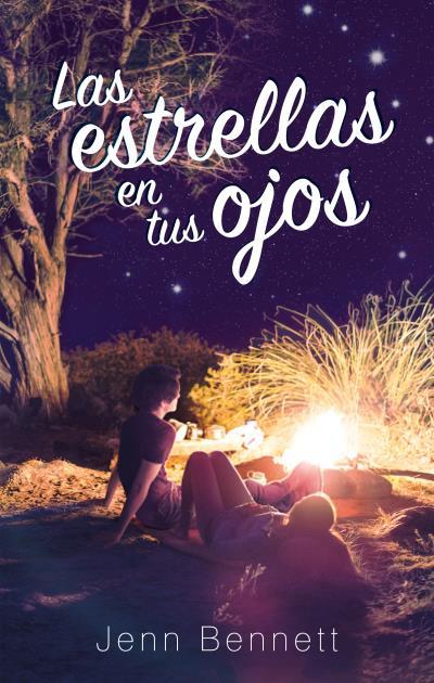 Las estrellas en tus ojos | 9788492918751 | Jenn Bennett