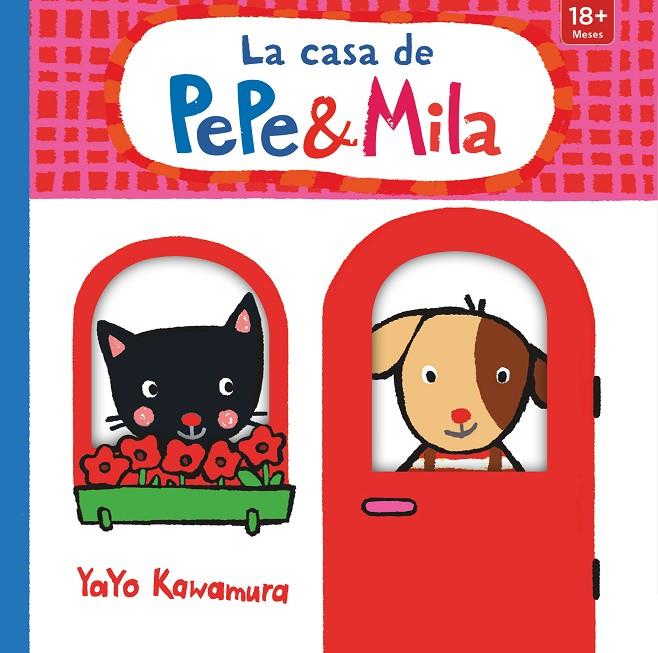 La casa de Pepe & Mila | 9788413921716 | Yayo Kawamura