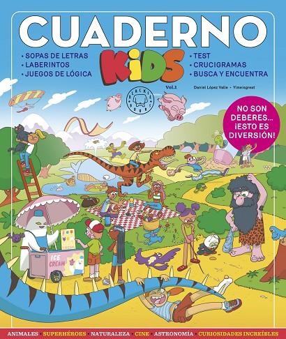 Cuaderno kids 1 | 9788419172136 | Daniel López Valle ; Yimeisgreat