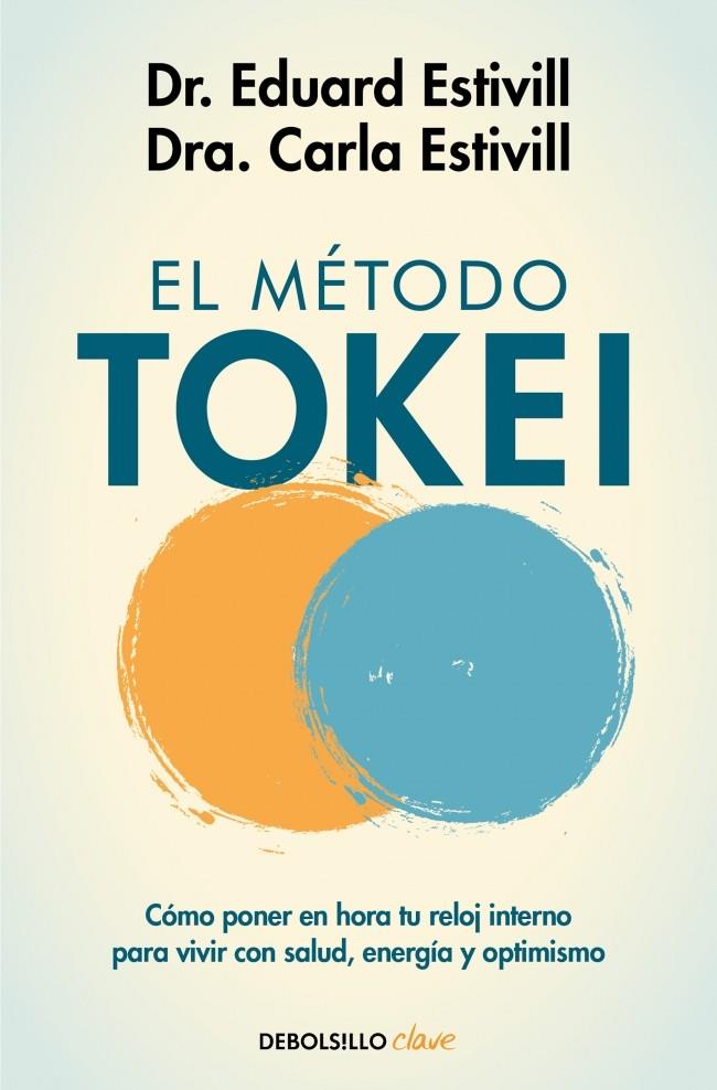 El método Tokei | 9788466358613 | Eduard Estivill ; Carla Estivill