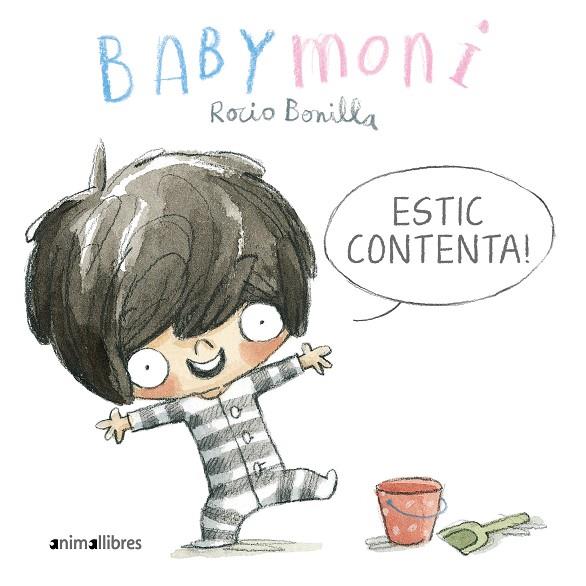 Babymoni : Estic contenta! | 9788419659033 | Rocio Bonilla