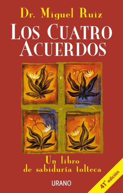 Los cuatro acuerdos | 9788479532536 | Miguel Ruiz