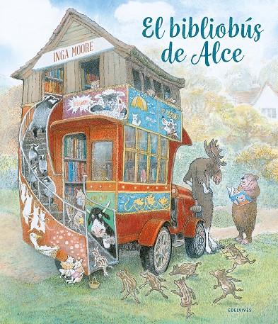 El bibliobús de Alce | 9788414033531 | Inga Moore